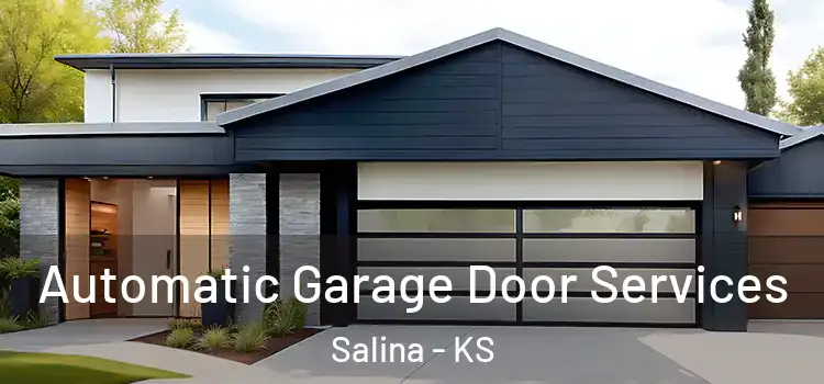  Automatic Garage Door Services Salina - KS