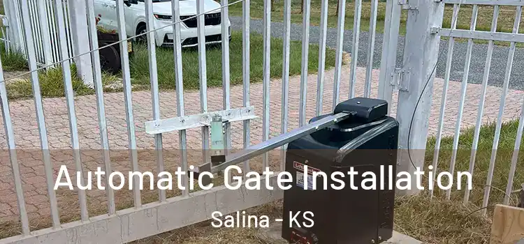  Automatic Gate Installation Salina - KS