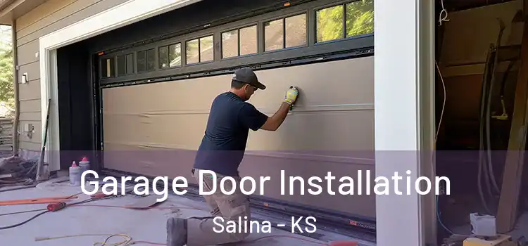  Garage Door Installation Salina - KS