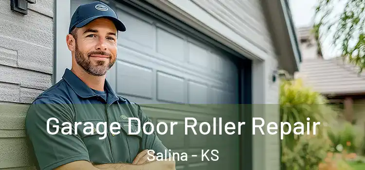 Garage Door Roller Repair Salina - KS