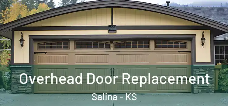  Overhead Door Replacement Salina - KS